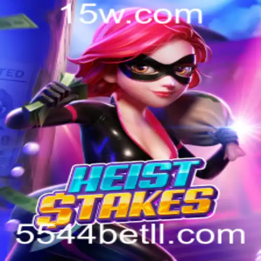 HeistStakes: Uma Aventura de Emoção e Estratégia Com a 5544bet